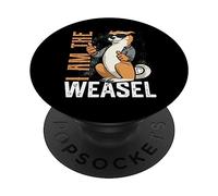 Camiseta Divertida con Texto en inglés I Am The Weasel PopSockets PopGrip Adhesivo