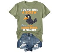 Camiseta divertida con texto en inglés "I Do Not Have A Screw Loose It Fell Out", verde, L