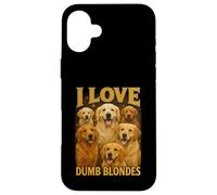 Camiseta Divertida con Texto en inglés I Love Dumb Blondes para Amantes de los Perros Golden Retriever Carcasa para iPhone 16 Plus