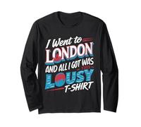 Camiseta Divertida con Texto en inglés I Went to London and All I Got WasThis Lousy Manga Larga