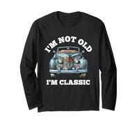 Camiseta Divertida con Texto en inglés I'm Not Old I'm Classic para Hombre Manga Larga