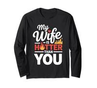 Camiseta Divertida con Texto en inglés My Wife Is Hotter Than You Manga Larga