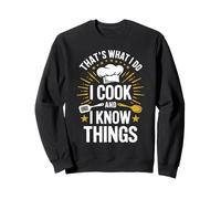 Camiseta Divertida con Texto en inglés That's What I Do I Cook and I Know Things Sudadera