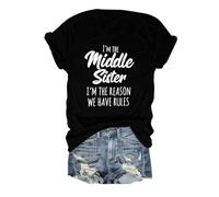 Camiseta Divertida de algodón para Mujer Blusa Informal de Manga Corta Top de Verano de Cuello Redondo, Camiseta con el Eslogan I'm The Middle Sister I'm The Reason We Have Rules