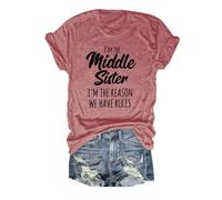 Camiseta Divertida de algodón para Mujer Blusa Informal de Manga Corta Top de Verano de Cuello Redondo, Camiseta con el Eslogan I'm The Middle Sister I'm The Reason We Have Rules