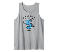 Camiseta Divertida de cumpleaños Gimme 5 Give me Five Free High Fives Camiseta sin Mangas