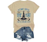 Camiseta divertida de Halloween con texto en inglés "Some Days I Just Have to Put On The Hat", caqui, S