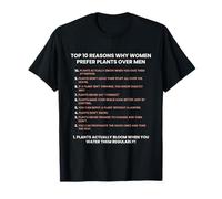 Camiseta Divertida de Las 10 Razones por Las Que Las Mujeres Prefieren Las Plantas sobre los Hombres Camiseta