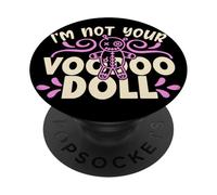 Camiseta Divertida de muñeca I'm Not Your Voodoo para Mujeres, Hombres, niños, Halloween PopSockets PopGrip Adhesivo