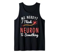 Camiseta Divertida de neurociencia I Think Neuron To Something Nerve Camiseta sin Mangas