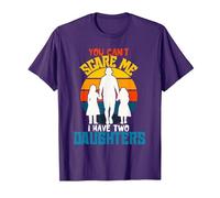 Camiseta Divertida de papá con Texto en inglés «You Can't Scare Me I Have Two Daughter» Camiseta, Hombre, Morado, XXL