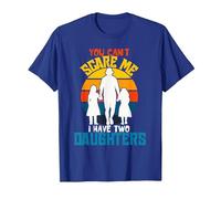 Camiseta Divertida de papá con Texto en inglés «You Can't Scare Me I Have Two Daughter» Camiseta, Hombre, Azul Real, M