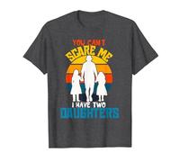 Camiseta Divertida de papá con Texto en inglés «You Can't Scare Me I Have Two Daughter» Camiseta, Hombre, Jaspeado Oscuro, 4XL