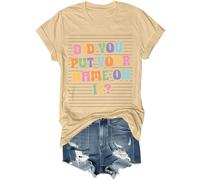 Camiseta divertida de regreso a clases con texto en inglés "Did You Put Your Name On It", para mujeres y hombres, caqui, XL