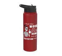 Camiseta divertida de visita a casa con texto en inglés "I Feel Like Work Got Custody Of Me" Stainless Steel Insulated Water Bottle