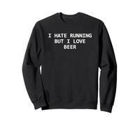 Camiseta Divertida I Hate Running But I Love Beer Sudadera