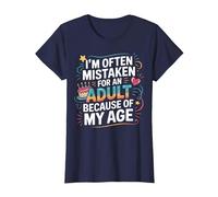 Camiseta Divertida I'm Often Mistaken For An Adult Because of My Age Camiseta, Mujer, Azul Marino, XS