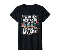 Camiseta Divertida I'm Often Mistaken For An Adult Because of My Age Camiseta, Mujer, Negro, S