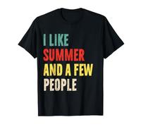 Camiseta Divertida para Amantes del Verano I Like Summer and A Few People Camiseta