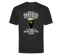 Camiseta divertida para beber del día de San Patricio - Impresión "Hello Darkness My Old Friend I've Come To Drink With You Again" - Camiseta negra para hombre y mujer con gráfico blanco - Camiseta de