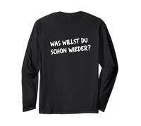 Camiseta Divertida para Hombre y Mujer con Texto en alemán Was Willst Du Schon Wieder? Manga Larga