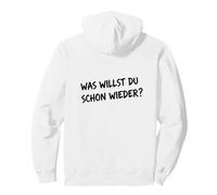 Camiseta Divertida para Hombre y Mujer con Texto en alemán Was Willst Du Schon Wieder? Sudadera con Capucha