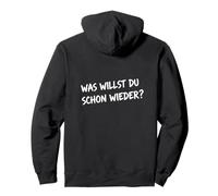 Camiseta Divertida para Hombre y Mujer con Texto en alemán Was Willst Du Schon Wieder? Sudadera con Capucha