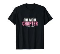 Camiseta Divertida para Leer One More Chapter She Lied para Amantes de los Libros Camiseta gráfica económica, Hombre, Negro, L