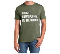 Camiseta divertida para mecánicos de automóviles con texto en inglés «I Can't I Have Plans In The Garage - Diseño sarcástico para hombres mujeres - Material de algodón transpirable, Verde militar., L