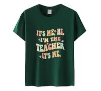 Camiseta divertida para profesores con texto en inglés "It's Me Hi I'm The Teacher", camisetas casuales de manga corta para mujer, camisetas divertidas con letras para senderismo, Verde militar., L