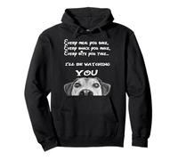 Camiseta Divertida Perro HAMGRY I'Ll BE Watching You Sudadera con Capucha
