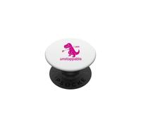 Camiseta Divertida Rosa con Texto en inglés I Am Unstoppable para Hombres, Mujeres y jóvenes PopSockets PopGrip Adhesivo