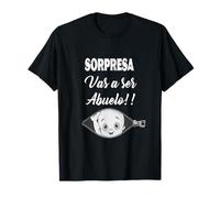 Camiseta divertida SORPRESA. Vas a ser Abuelo-Embarazo Noticia Camiseta