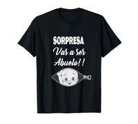 Camiseta divertida SORPRESA. Vas a ser Abuelo-Pregnancy Noticia Camiseta