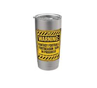 Camiseta divertida Warning Fantasy Football Season In Progress Vaso térmico de acero inoxidable de doble pared