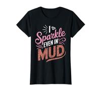Camiseta Divertida y única con Texto en inglés I Sparkle Even In The Mud Mud Run Camiseta