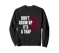 Camiseta Don't Grow Up | hombre y mujer. Sudadera