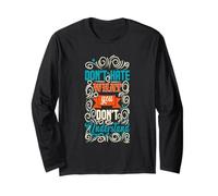 Camiseta Don't Hate What You Dont Understand Manga Larga