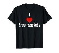 Camiseta Economía I Love Free Markets Capitalism Camiseta