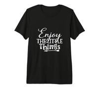 Camiseta Enjoy The Little Things Camiseta Premium