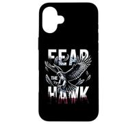 Camiseta Fear The Hawk Hawks Carcasa para iPhone 16 Plus