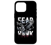 Camiseta Fear The Hawk Hawks Carcasa para iPhone 16 Pro MAX