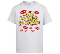 Camiseta Frase Divertida oju ya llegó la Abuela - Blanco, 7-8 años