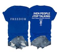 Camiseta Freedom para mujeres y hombres cuando la gente deja de hablar es cuando la violencia sucede, azul real, XXX-Large