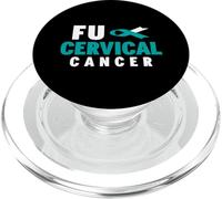 Camiseta Fuck Cervical Cancer - Concientización sobre el cáncer de Cuello uterino PopSockets PopGrip para MagSafe