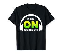 Camiseta Funk On World Off para amantes de la música Funk | Funk Camiseta