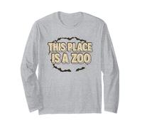 Camiseta Funny This Place Is A Zoo Humor Manga Larga