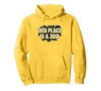 Camiseta Funny This Place Is A Zoo Humor Sudadera con Capucha