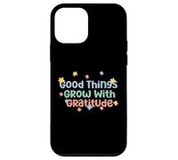 Camiseta Good Things Grow with Gratitude Positive Carcasa para iPhone 12 Mini