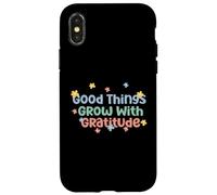 Camiseta Good Things Grow with Gratitude Positive Carcasa para iPhone X/XS